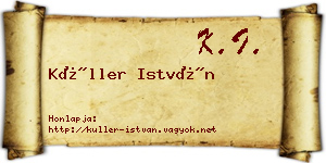 Küller István névjegykártya